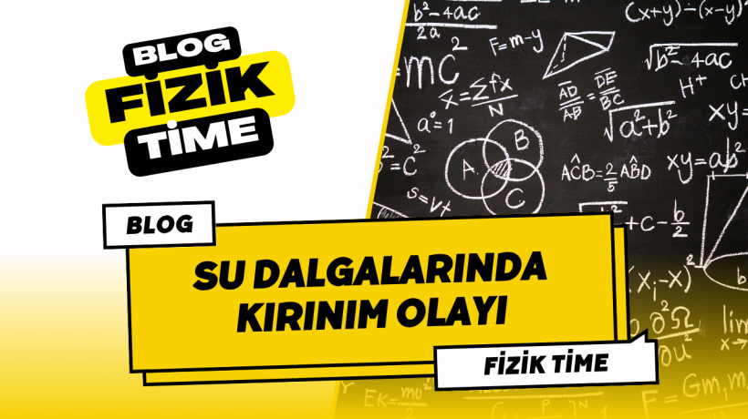 Su Dalgalarında Kırınım Olayı
