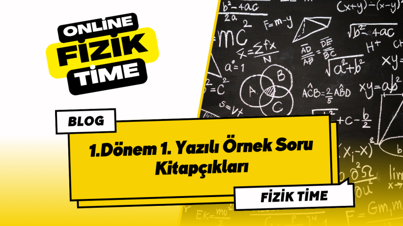 1.Dönem 1. Yazılı Örnek Soru Kitapçıkları