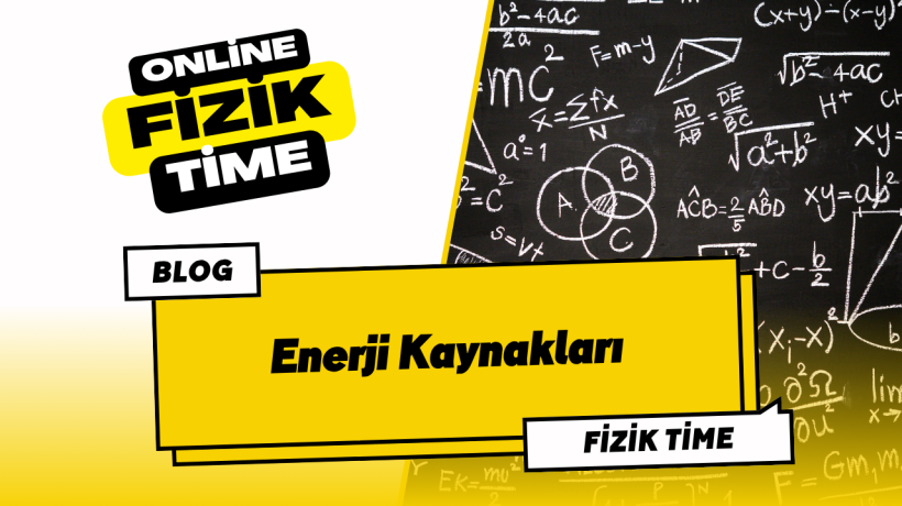 Enerji Kaynakları